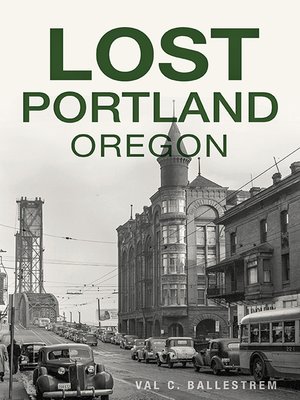 cover image of Lost Portland, Oregon